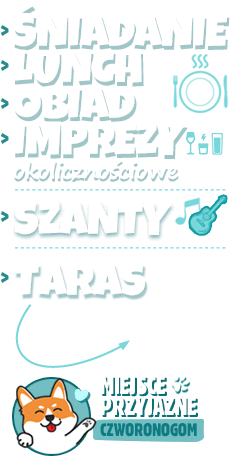 Śniadanie, lunch, obiad, imprezy okolicznościowe, szanty